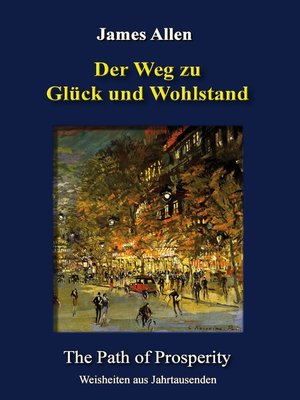 cover image of Der Weg zu Glück und Wohlstand